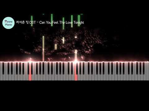 Can You Feel The Love Tonight - Lion King (라이온 킹) OST