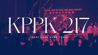 Kppk 217  Ingat Akan Nama Yesus take The Name Of Jesus With You