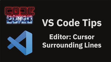 VS Code tips — The editor.cursorSurroundingLines setting
