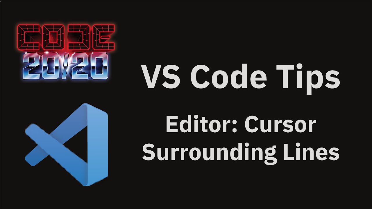Editor: Cursor Surrounding Lines