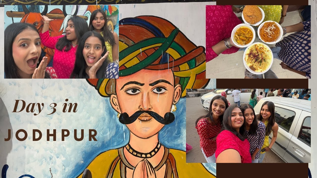 Day 3 in Jodhpur | blue city 