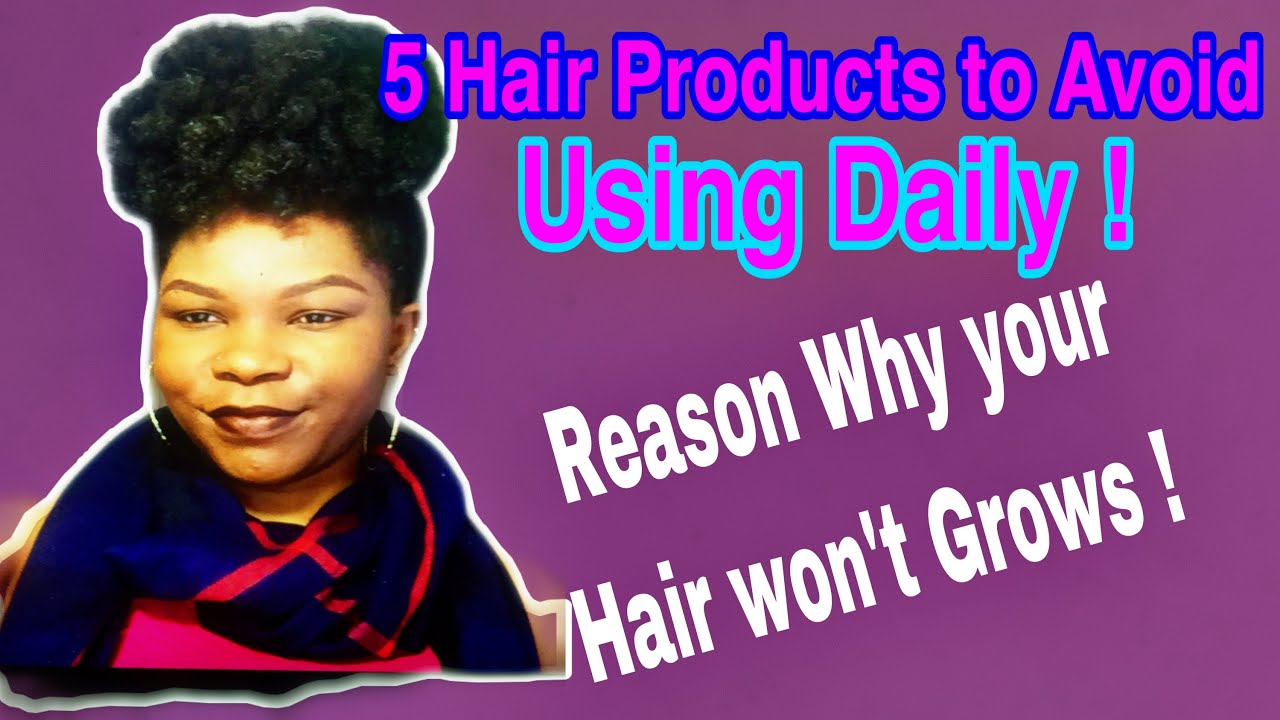 5 Hair Products to Avoid Using Daily! ( NEVER) YouTube