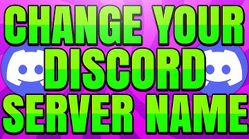 How to Change Discord Server Name