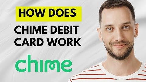 CHIME CARD HOW IT WORKS | How Does Chime Debit Card Work