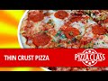 Pizza Class Thin Crust Pizza Recipe