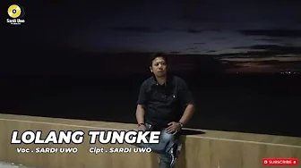 LAGU BUGIS TERBARU – LOLANG TUNGKE (KARYA SARDI UWO) VERSI SARDI UWO LAGU BUGIS TERBARU – LOLANG TUNGKE (KARYA SARDI UWO) VERSI SARDI UWO