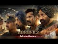 Border 2 Is NOT the War Film You’re Expecting | Sunny Deol, Varun Dhawan Review