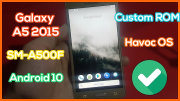 Install Havoc OS on Galaxy A5 2015 SM-A500F - Custom OS ROM Android 10 on your Phone