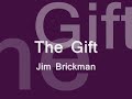 The Gift Jim Brickman Lyrics