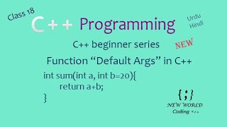 Default arguments in C++ | C++ Programming series | C++ in Urdu/Hindi Class 18