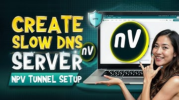 Create & Set Up  Slow DNS Server on NPV Tunnel VPN