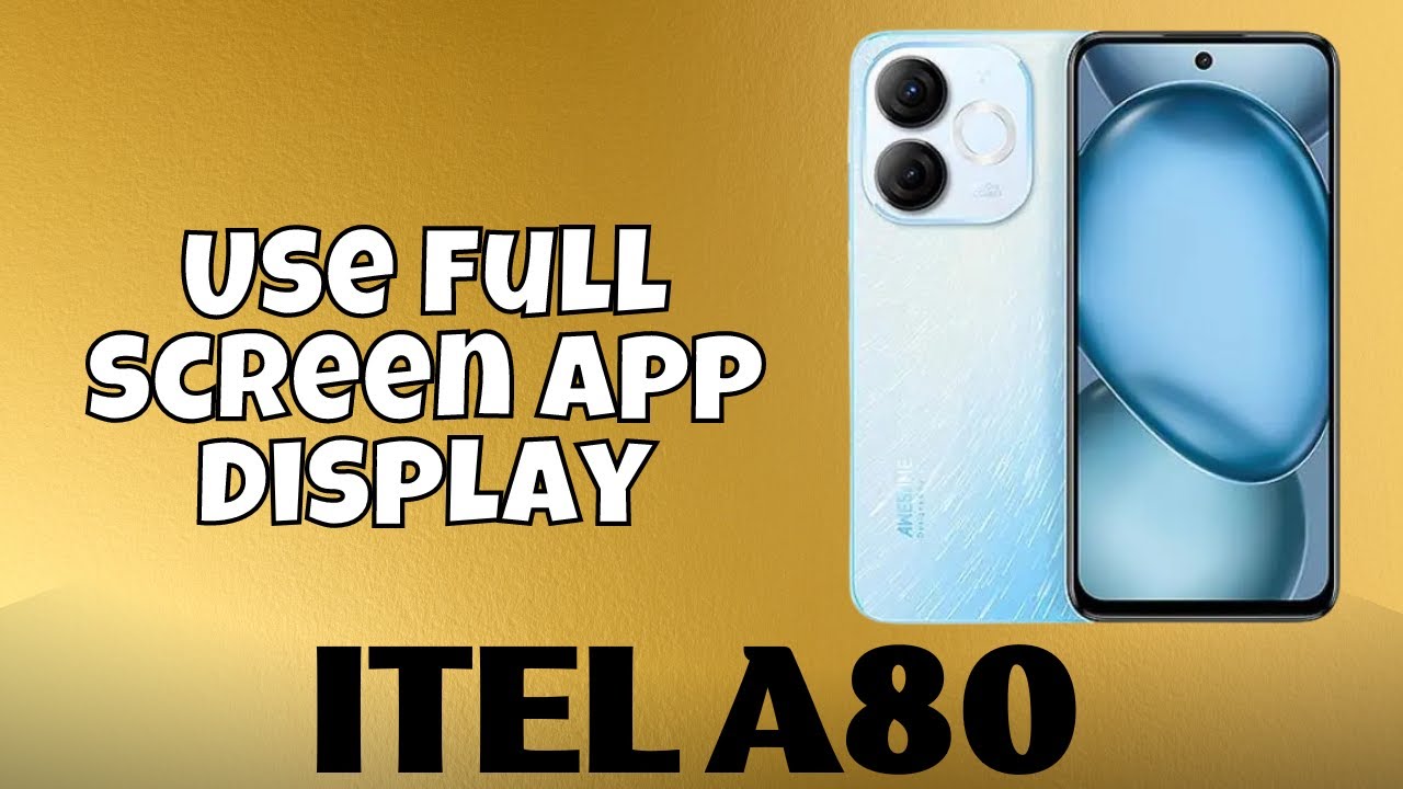 Use full screen app display itel A80 || How to use full screen display settings || Screen display