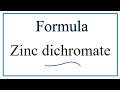 Dichromate and Zinc Compounds