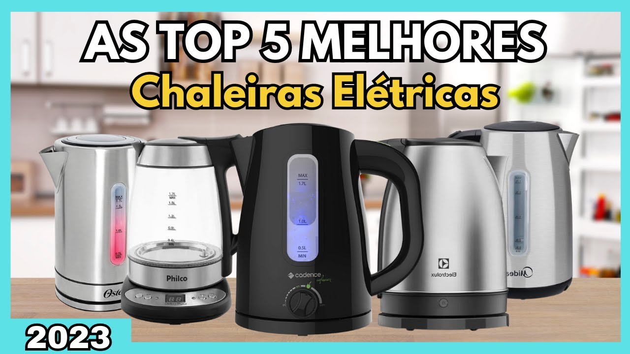 [NOVO] TOP 5 MELHORES CHALEIRAS ELÉTRICAS DE 2023 I QUAL A MELHOR ...