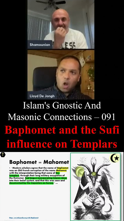 Islam's Gnostic And Masonic Connections 091 Baphomet and the Sufi influence on Templars