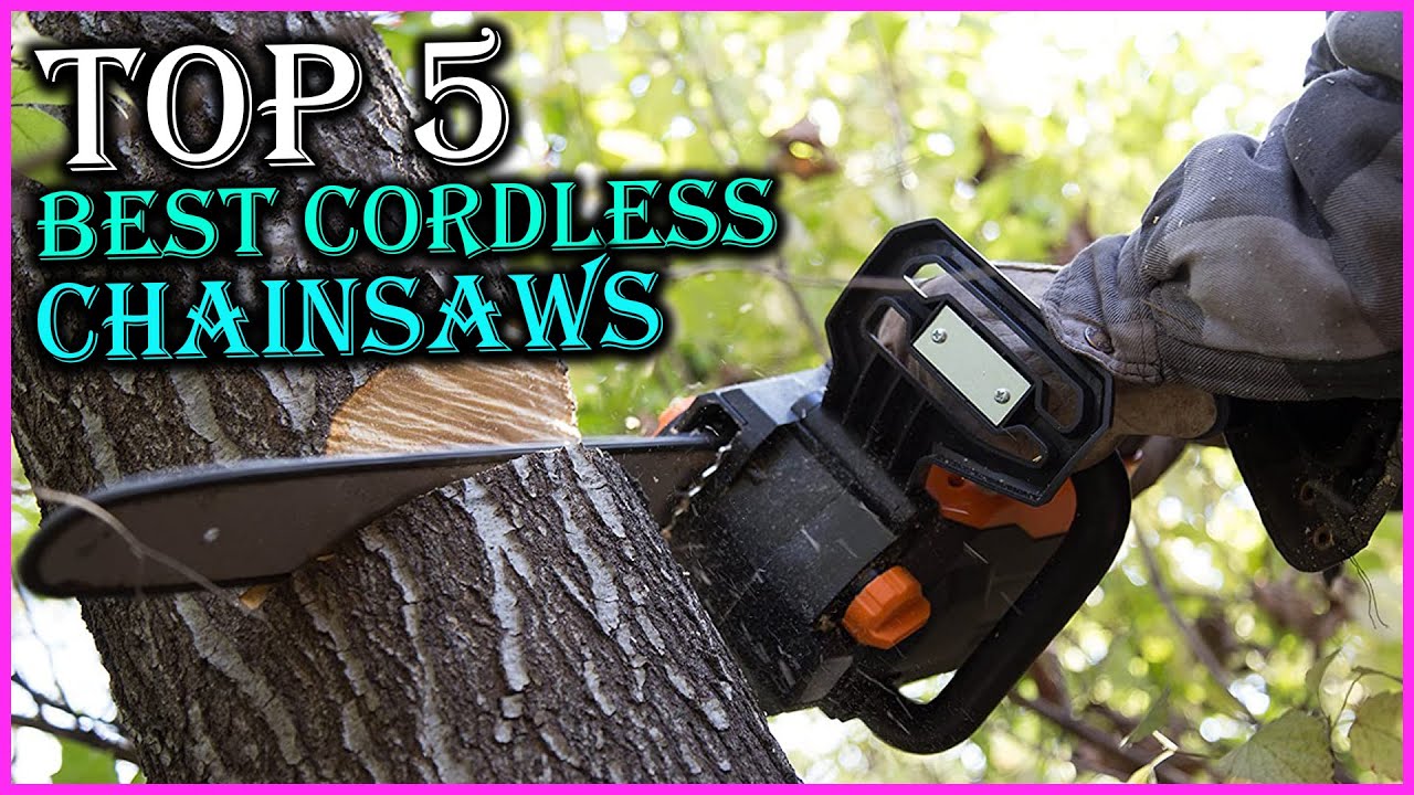 Top 5 Best Cordless Chainsaws in 2022 - YouTube