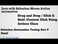 Mouse Actions in tamil/dragAndDrop/clickAndHold/contextClick in Tamil/Selenium part 9