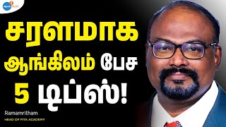 English பேச இந்த 5 TIPS போதும்! | Ramamritham | Josh Talks Tamil