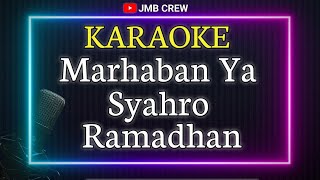 Karaoke Marhaban Ya Ramadhan - Haddad Alwi Versi Reggae ska