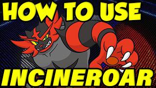 HOW TO USE INCINEROAR IN POKEMON CHAMPIONS! Incineroar Moveset Guide | Best Incineroar Builds
