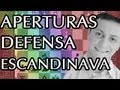 Aperturas Para Principiantes del Ajedrez - La Defensa Escandinava