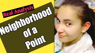 Neighborhood of a point|Real Analysis| Bsc | Msc| IIT JAM | CSIR NET Mathematical Science