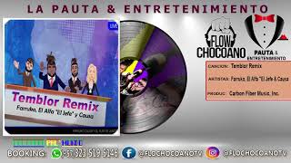 Farruko, El Alfa El Jefe y Causa - Temblor Remix (Official AUDIO)
