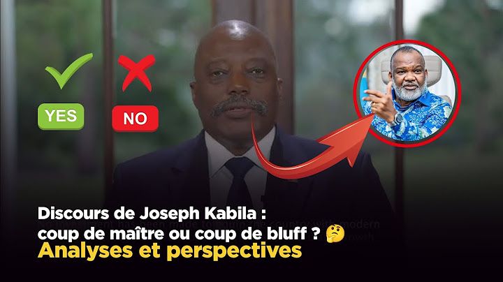 Discours de Joseph Kabila : coup de maître ou coup de bluff ? 🤔 Analyses et perspectives