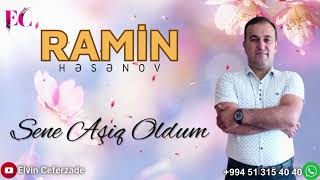 Ramin Hesenov - Sene Aşiq Oldum 2023 Resimi