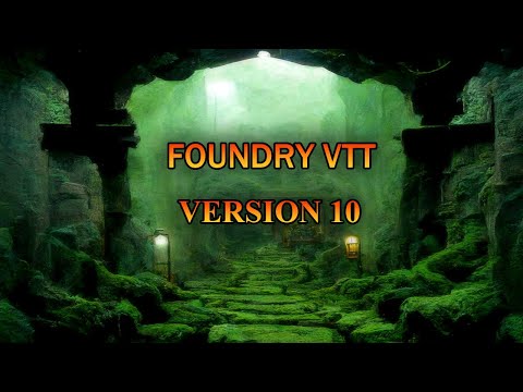 Foundry VTT V10  notable features