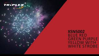 TRIPLEX XSN5002 BLUE RED GREEN PURPLE YELLOW WITH WHITE STROBE 5'' SHELL F4
