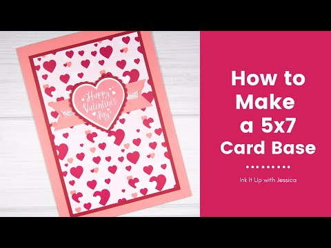 How to Make a 5x7 Card Base
