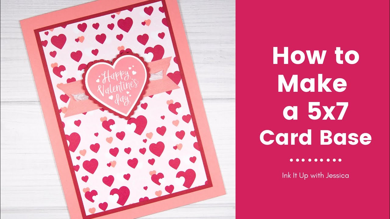 How To Make A 5x7 Card Base YouTube