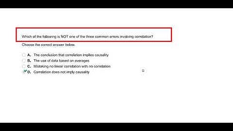 Which of the following is NOT one of the three common errors involving correlation