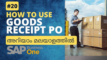 Goods Receipt PO(GRPO)/Malayalam /Monolearn/SAP Business One tutorial for beginners in Malayalam/ERP