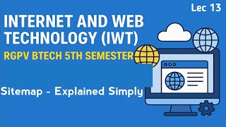 Sitemap - Explained Simply | Internet and Web Technology | Lec 13