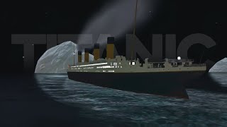 RMS Titanic Hits The Iceberg and Sinks | Ship Handling Simulator