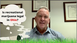Is Marijuana legal in Ohio