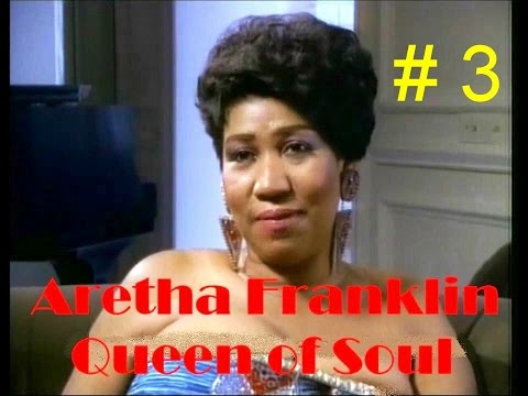 Aretha Franklin - Queen of Soul, Documentary # 3