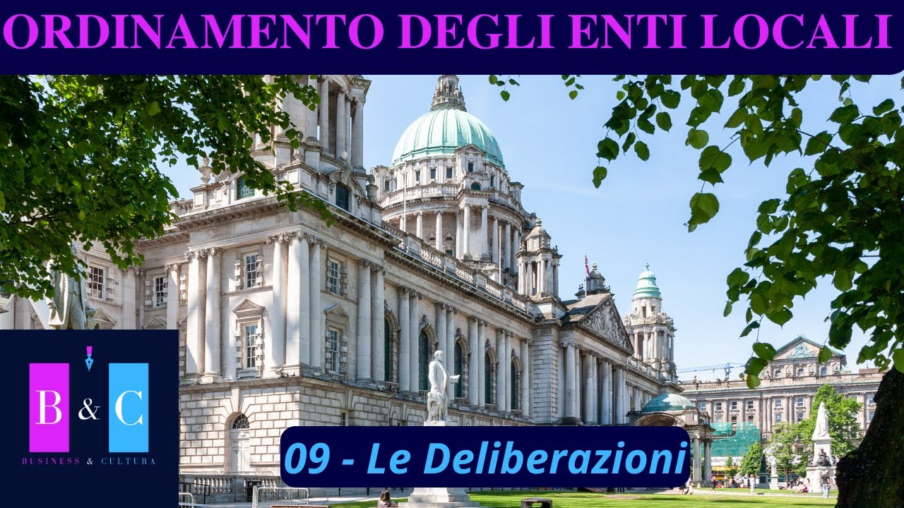 09 - Le Deliberazioni - Ordinamento degli Enti Locali - D.lgs 267/2000 TUEL
