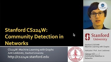 CS224W Stanford: Phát hiện Cộng đồng trong Mạng lưới | Học Máy với Đồ thị Bài Giảng 13.1 | Song N...