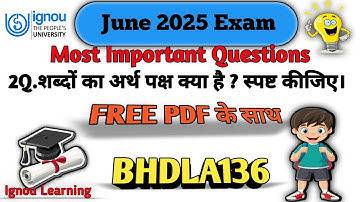 BHDLA136 MOST IMPORTANT QUESTIONS ANSWER|| GUESS PAPER|| IGNOU LEARNING