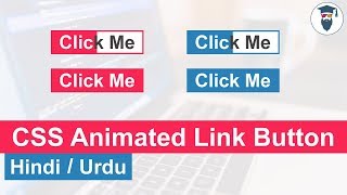 CSS Animated Link Button Tutorial in Hindi / Urdu