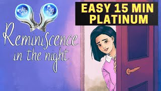 Reminiscence in the Night Trophy & Achievement Guide - Full Platinum Walkthrough