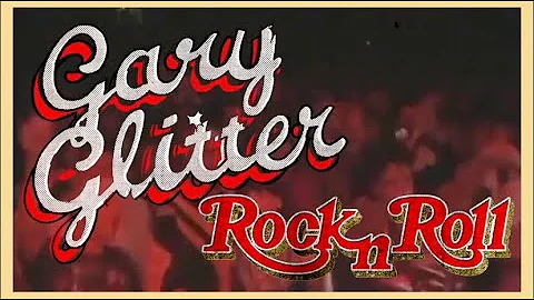 Gary Glitter - Rock And Roll (1972) lyrics