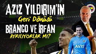 Aziz Yıldırım, İrfan Can ve Mario Branco - Fenerbahçe'de Neler Oluyor ?