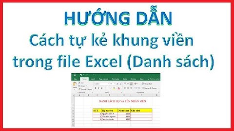 Tự động kẻ khung viền cho bảng trong Excel (khi nhập)