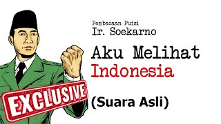 #animasipuitik Puisi Soekarno (Bung Karno) I Aku Melihat Indonesia