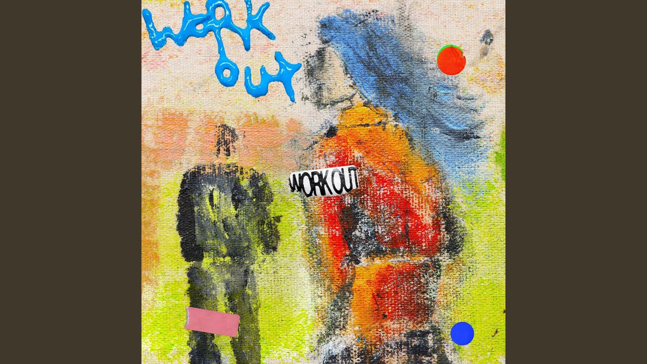 在 YouTube 上观看 Work Out 在 YouTube 上观看 Work Out