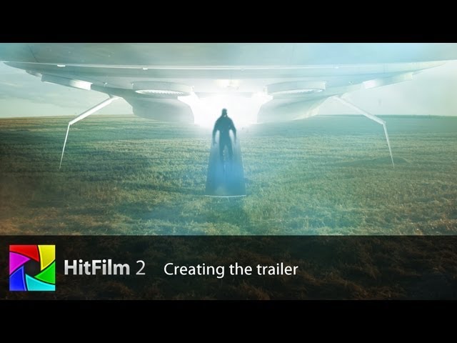Creating the HitFilm 2 trailer